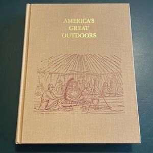 America's Great Outdoors Illustrated Hardback Book by Jim Bashline Vintage 1976